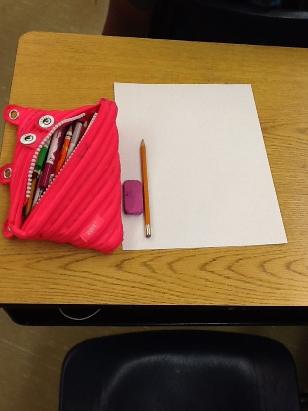 1) First, you're going to collect all of your materials and put them in front of you on a table (like this).