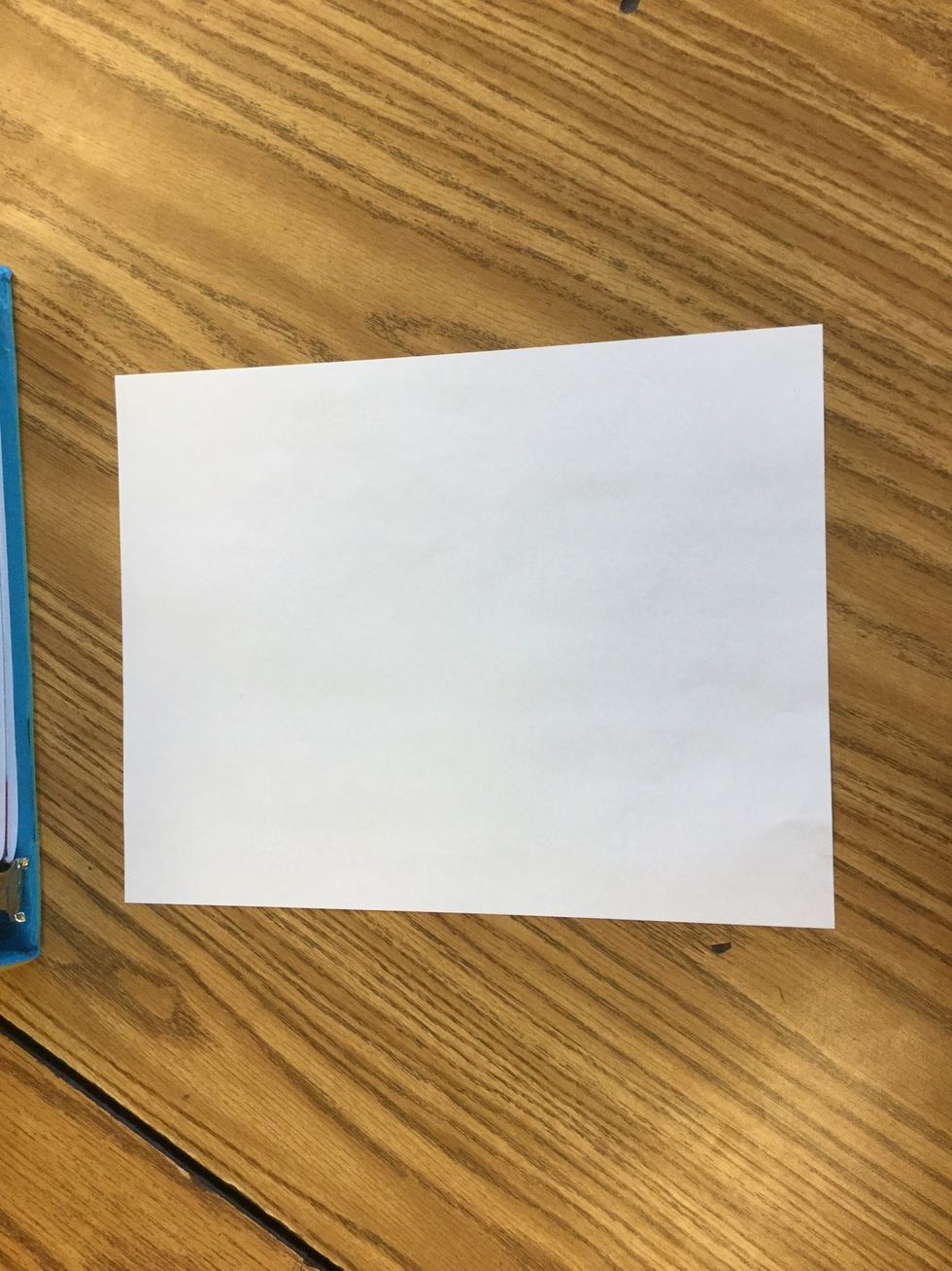 1. Get a piece of printer paper
