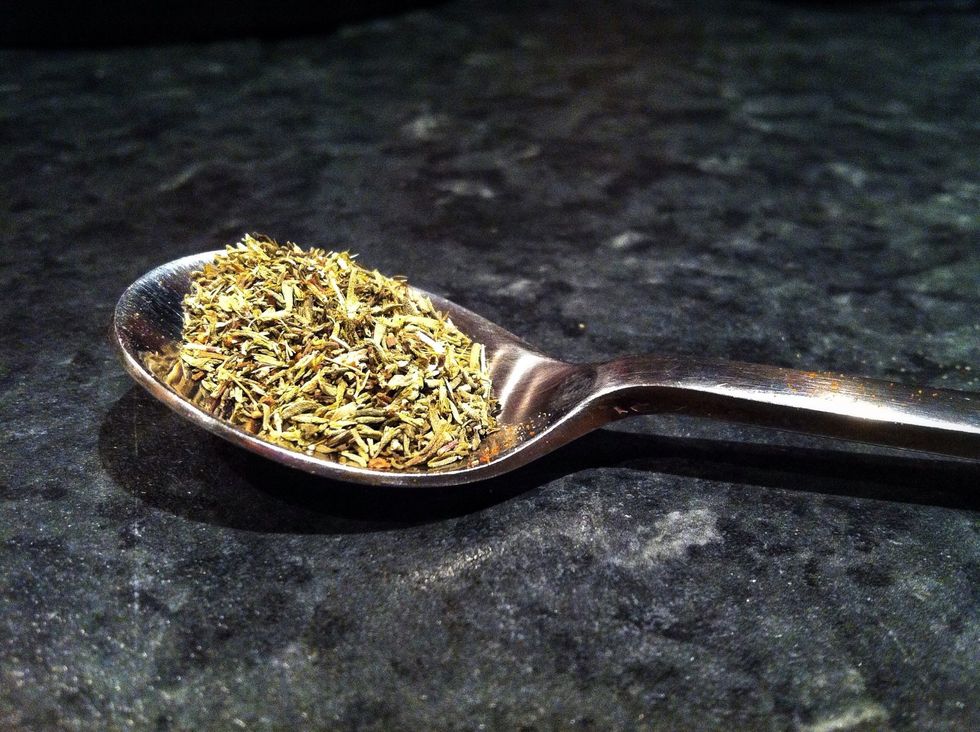 1 Teaspoon of Thyme..