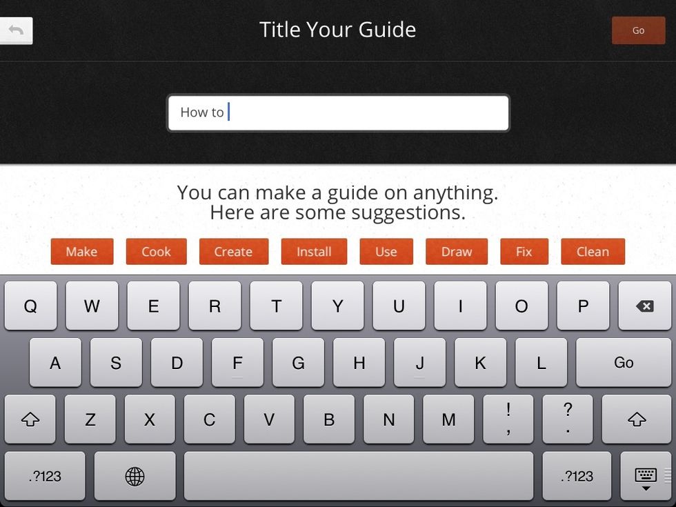11. This is for people who want to create guides to help people with anything
