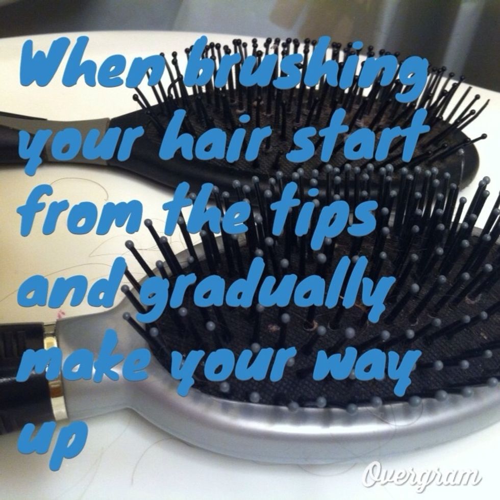 3 when brushing first get tips then gradually make your way up