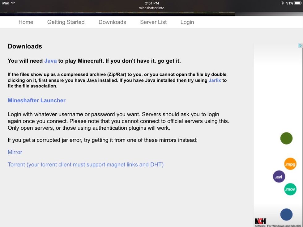 3rd. Go to downloads. Downloaded jarva if you don't have it