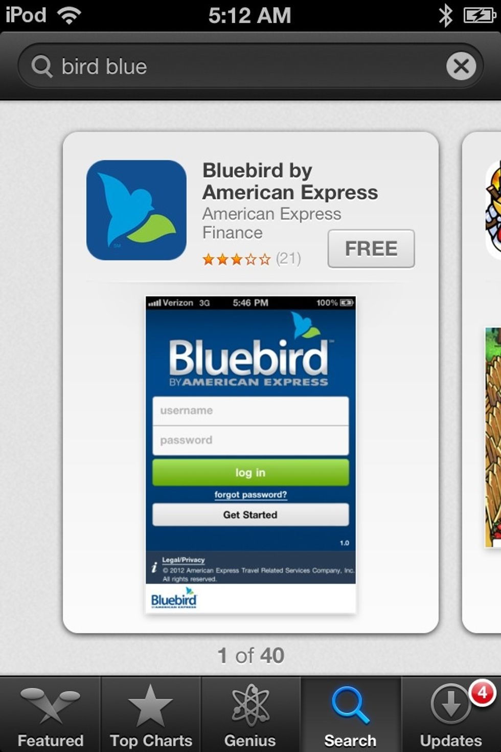 40 Matches. The first is an app called BLUEBIRD by AMERICAN EXPRESS.