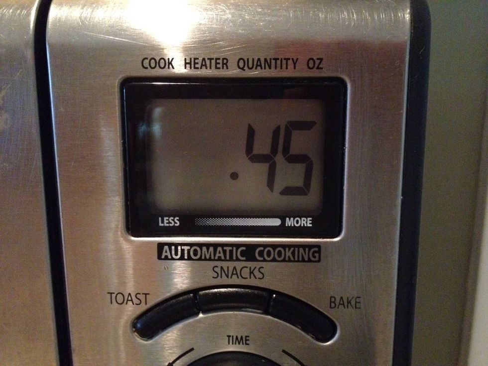 45 seconds in the microwave