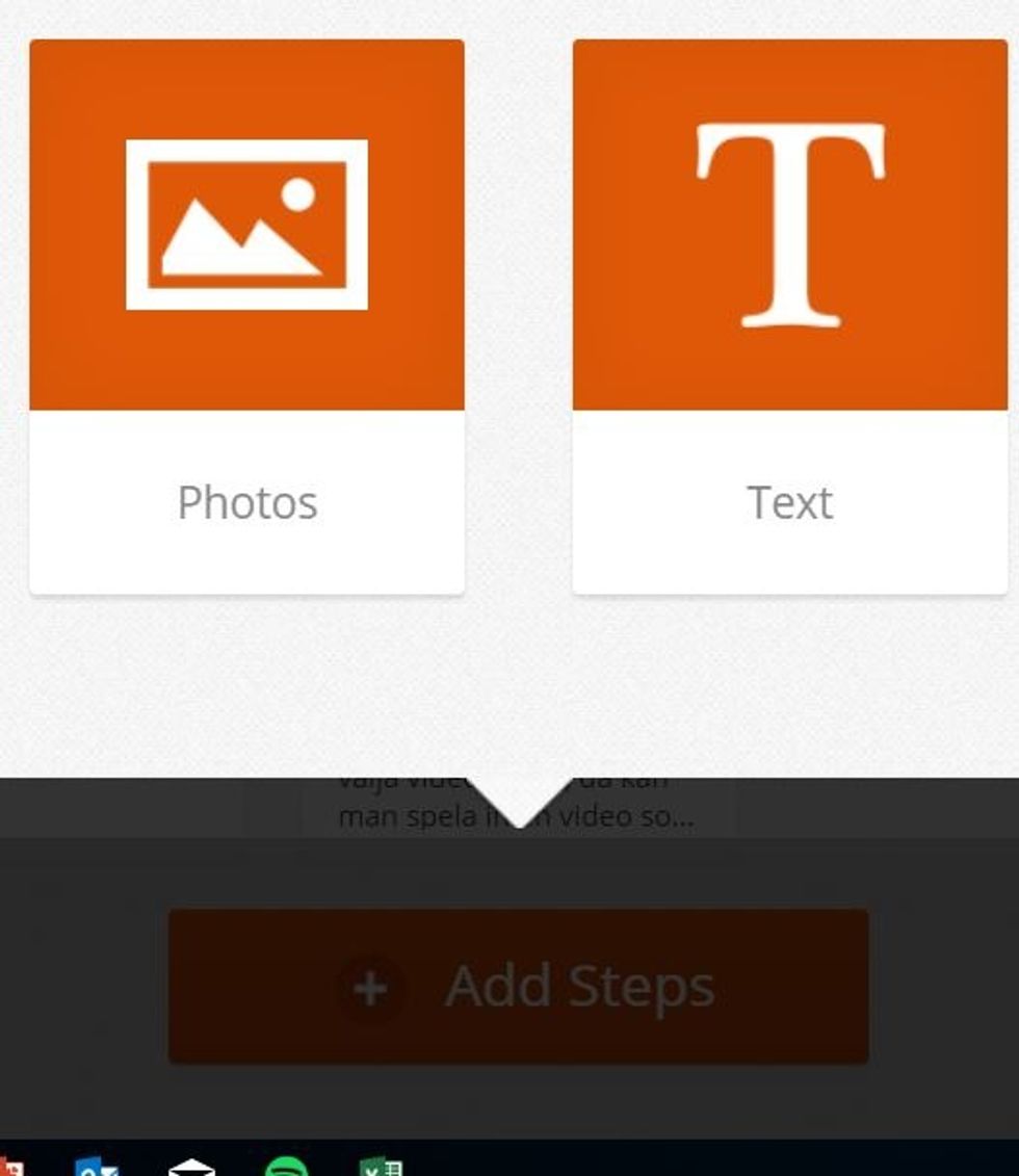 6.\tV\u00e4lj l\u00e4gg till steg (add steps), v\u00e4lj foto eller text, (om ni \u00e4r p\u00e5 Ipad kan man v\u00e4lja video ocks\u00e5, d\u00e5 kan man spela in en video som visar det man vill f\u00f6rklara.)