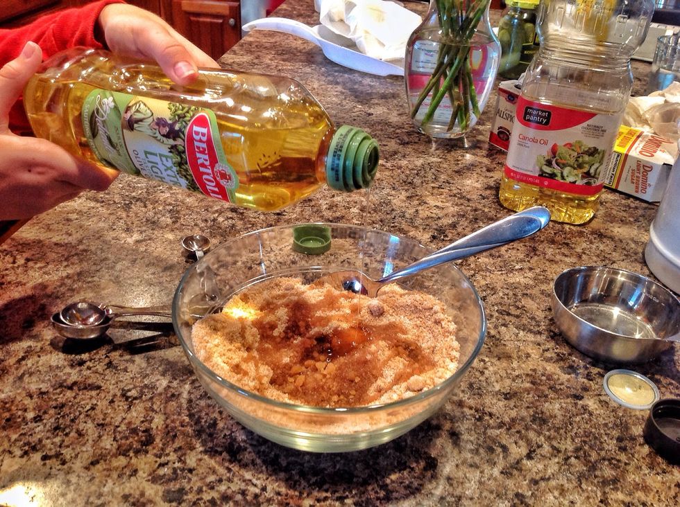 Add 1/4 cup of Olive Oil.