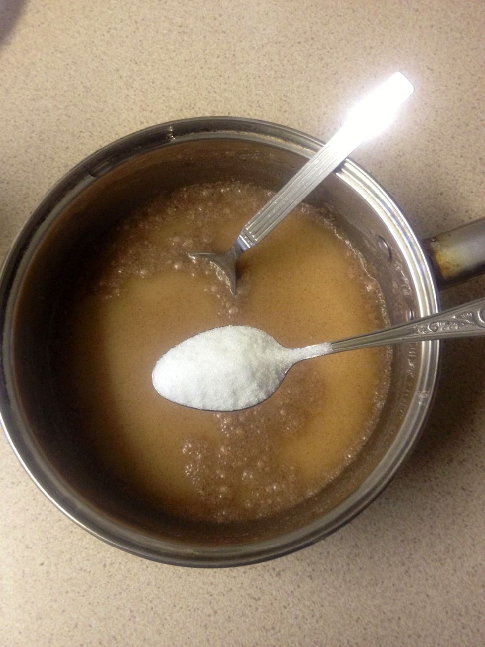 Add 3 tea spoons of sugar