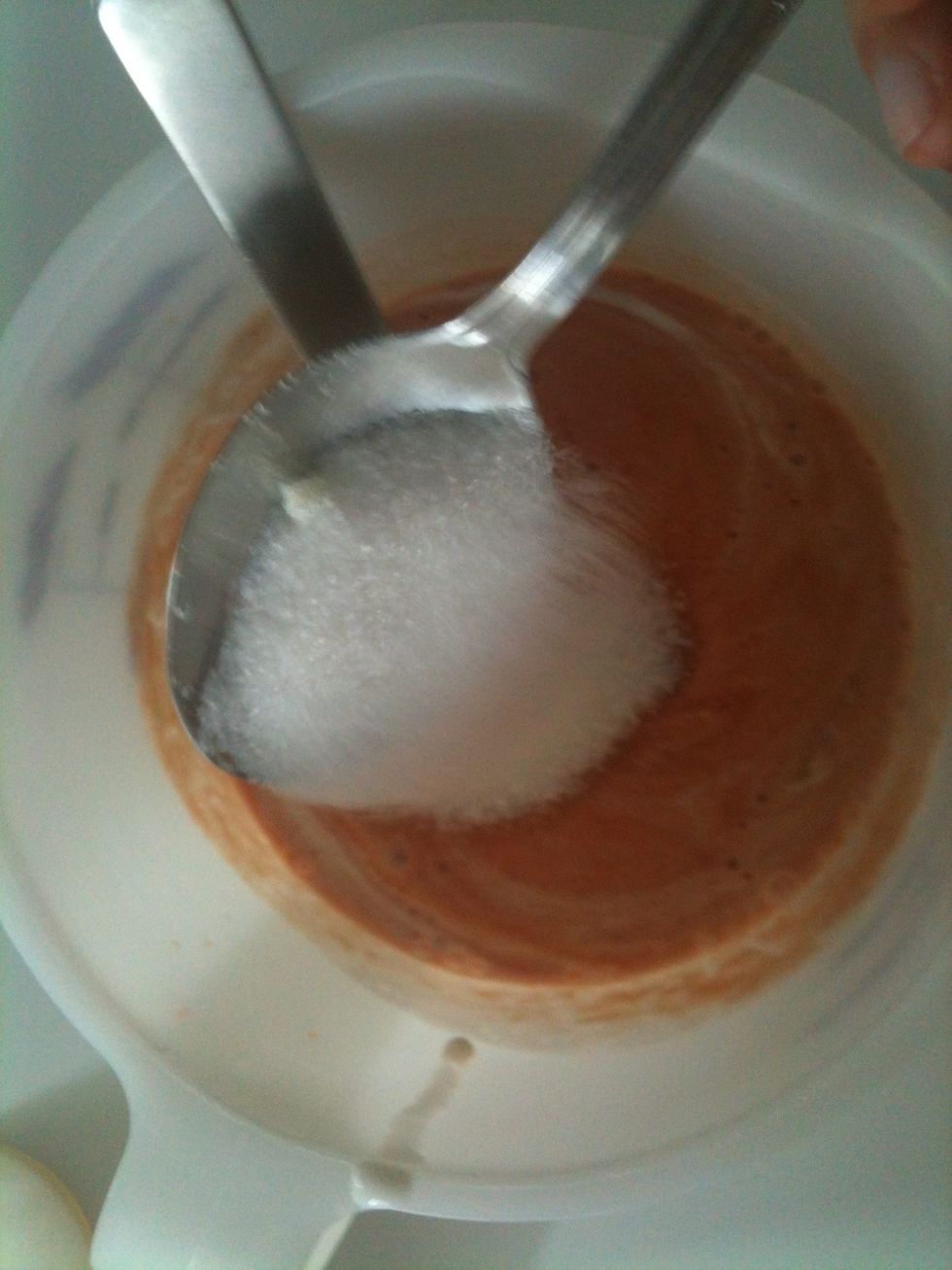 Add a tablespoon of sugar