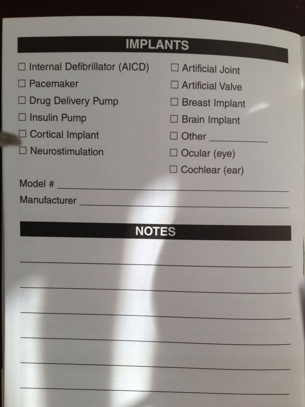 Add implants or artificial gadgets they put inside you. Under notes list any surgeries you've had with the date of the surgery, location on body and reason. Ex: left ankle surgery 2/1996 plate/screws