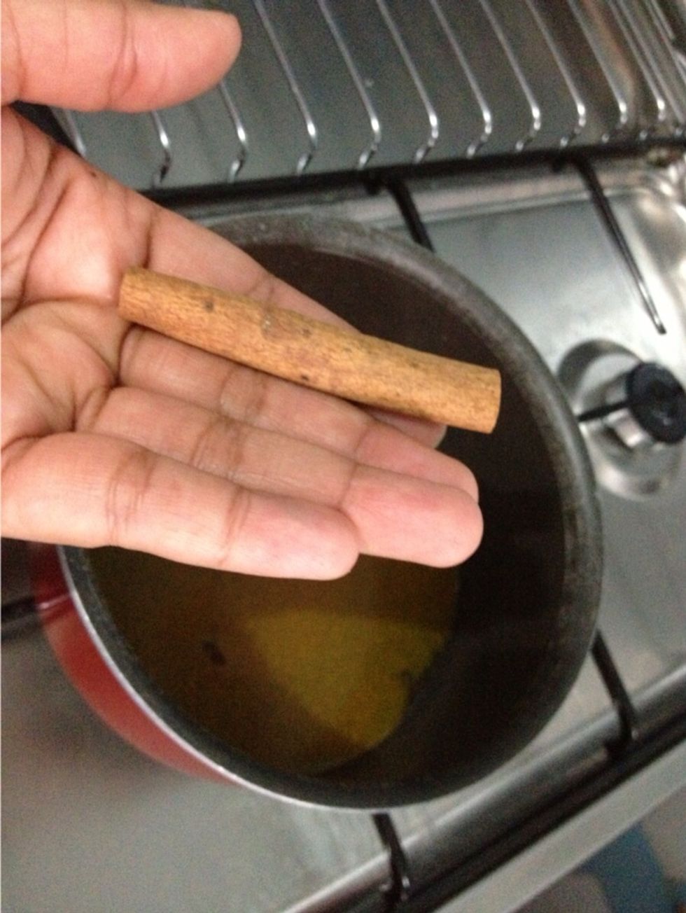 Add in 2.5 cm of cinnamon stick