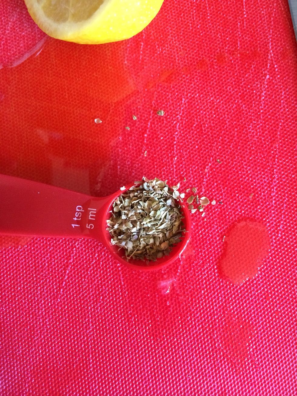 Add one teaspoon of Oregano