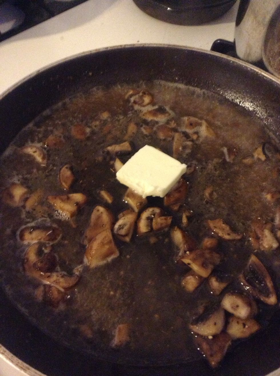 Add the other tablespoon of butter.