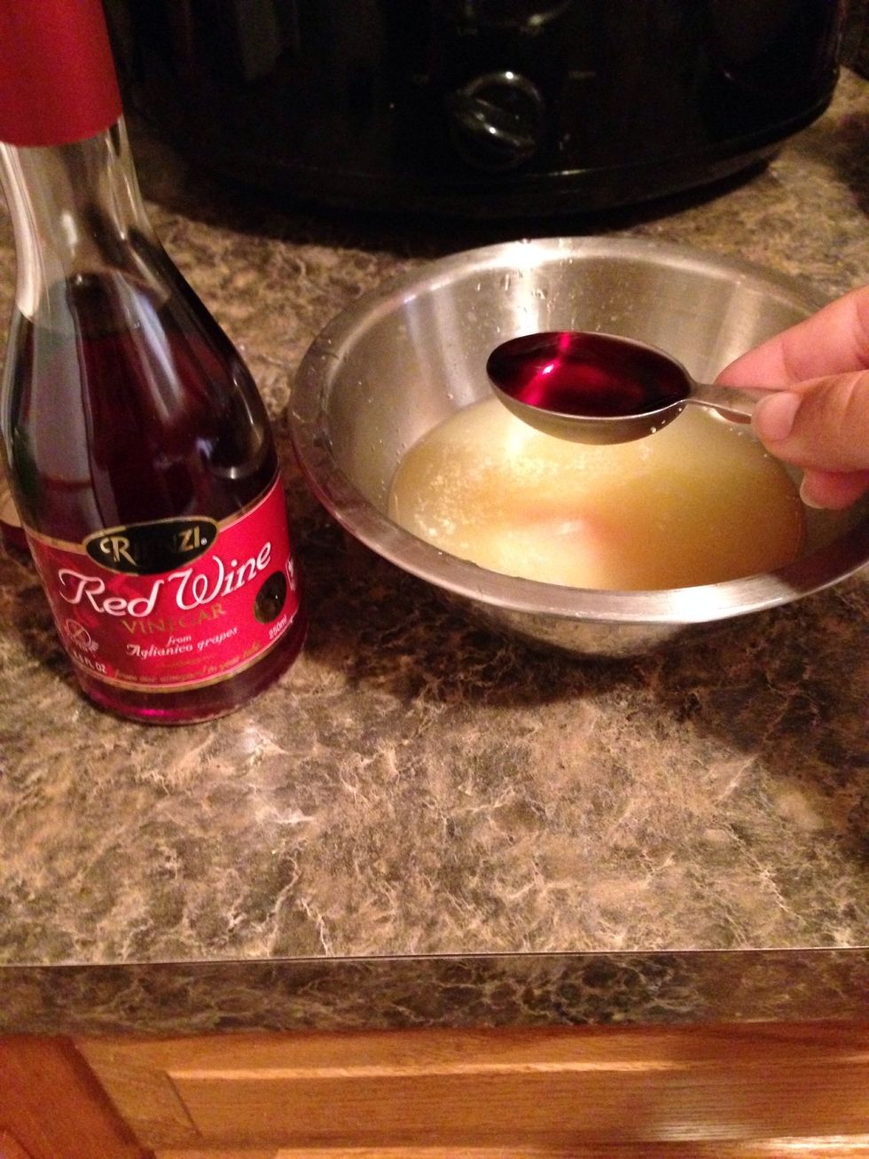 Add two tablespoons of red wine vinegar.