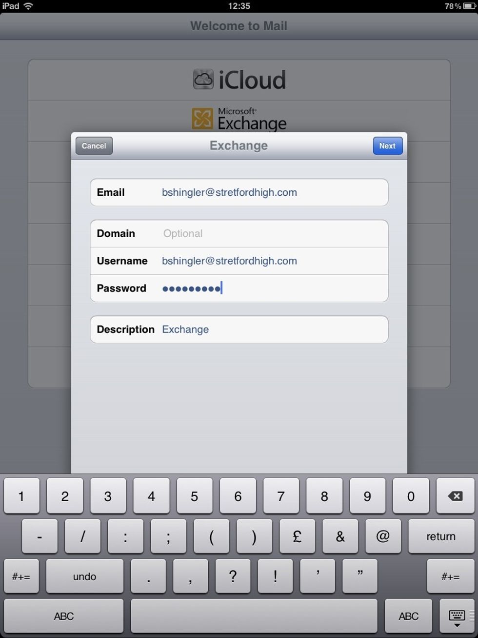 Add your details: your username and email address are the same e.g jkeating@stretfordhigh.com. The password will be the one you use for the website.