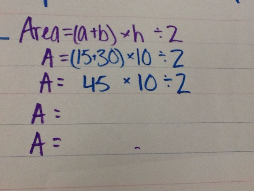 After adding your numbers, add the a and b dimensions. After adding the a and b dimensions, multiply the sum by your height.