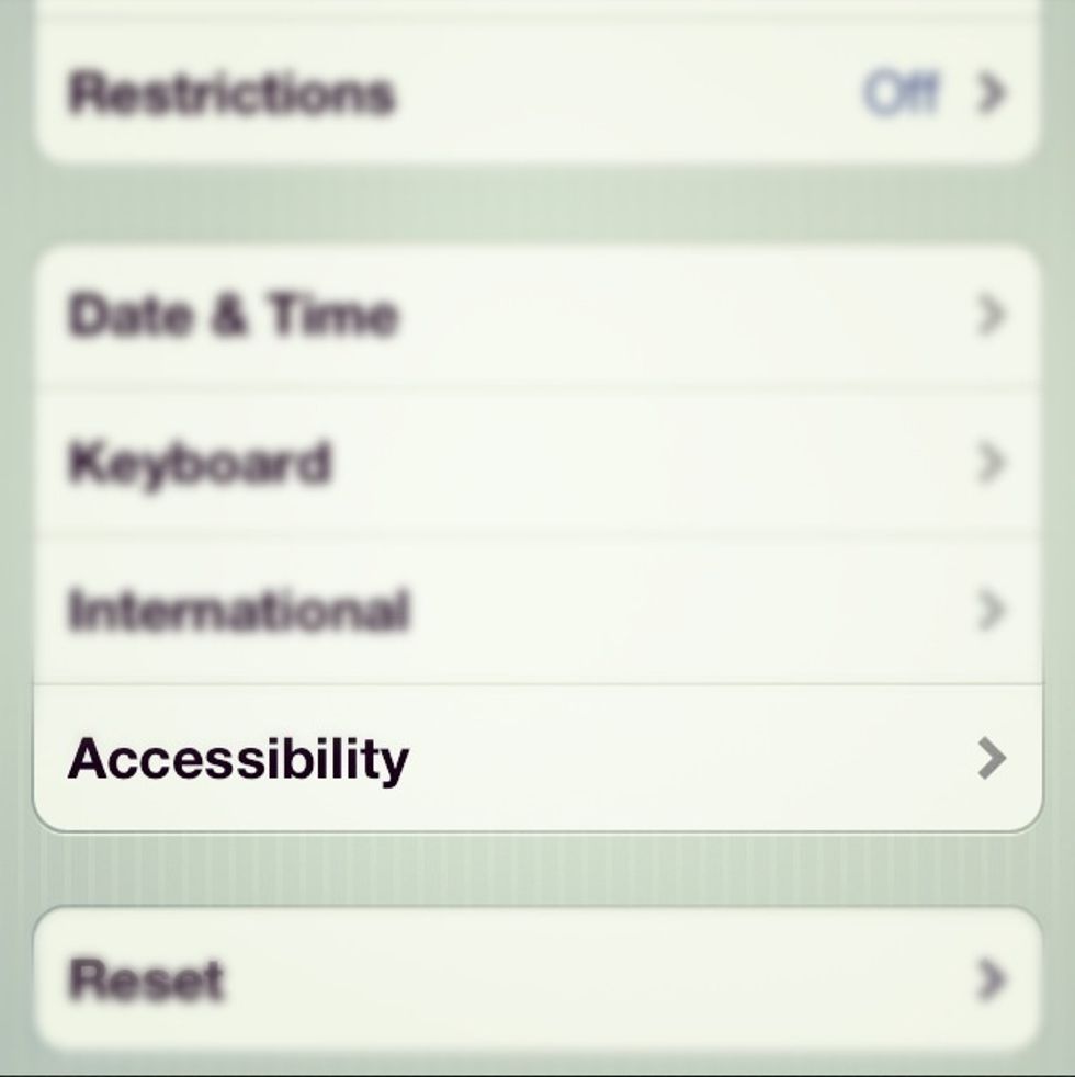 After you have entered the General settings, scroll down and click on Accessibilty.