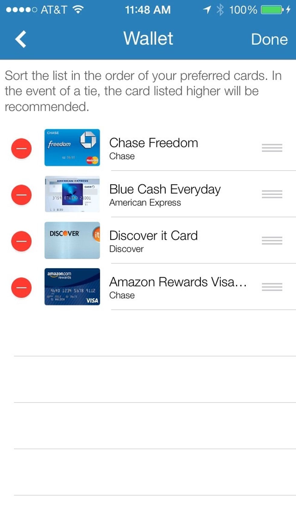 After you've added your cards, you can sort the cards in your preferred order. In the event of a tie, the card highest on your list will be recommended.