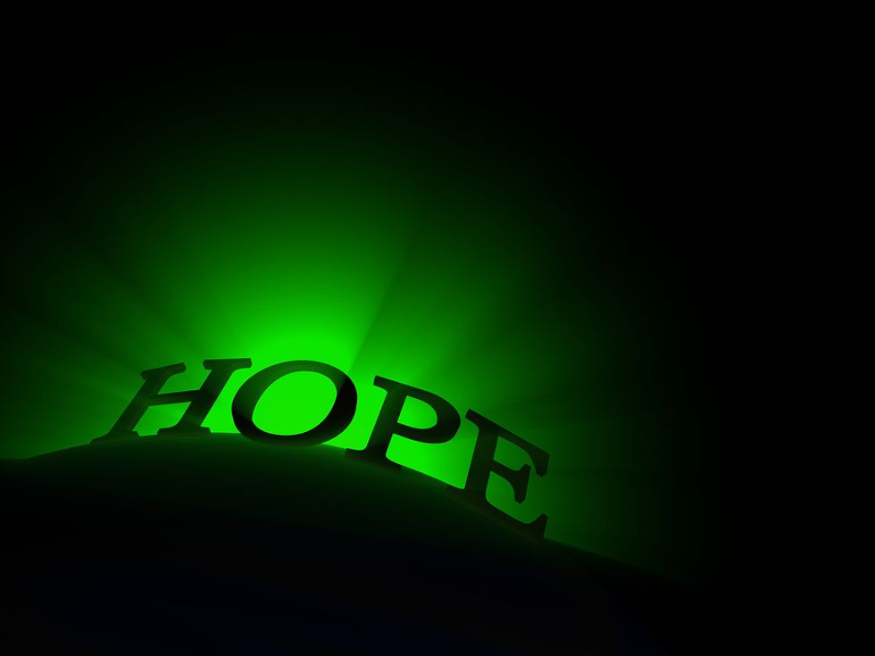 always keep hope and never give up