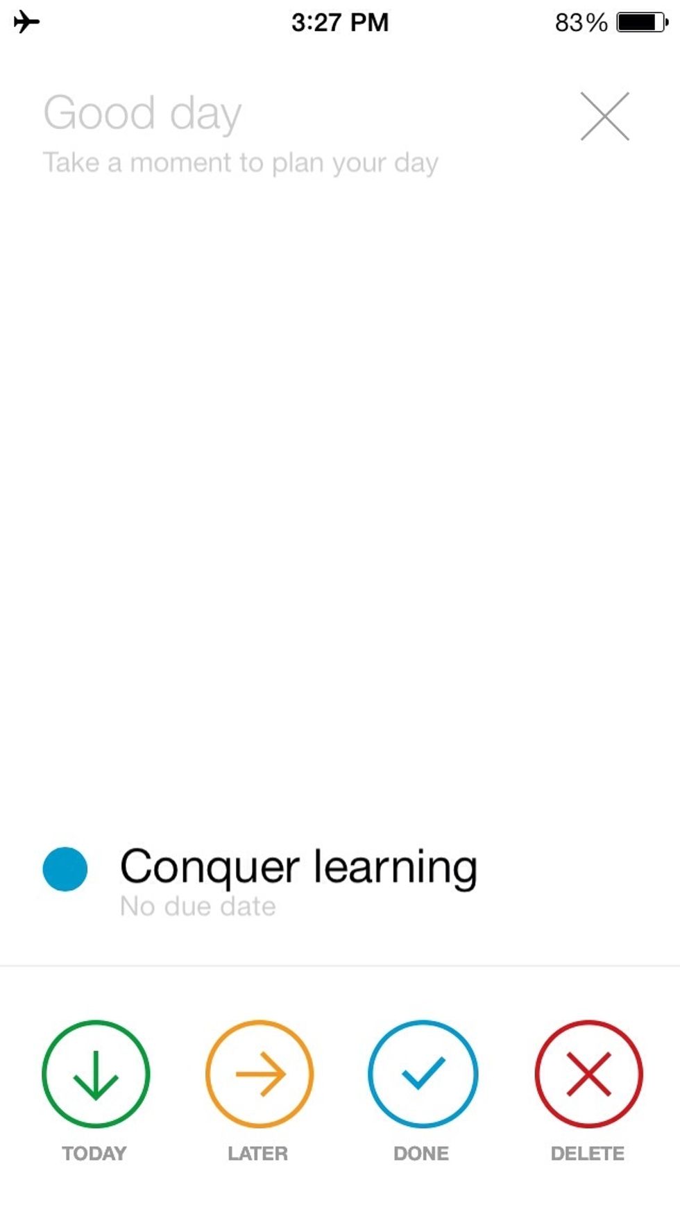 And take a moment to plan your day or week.