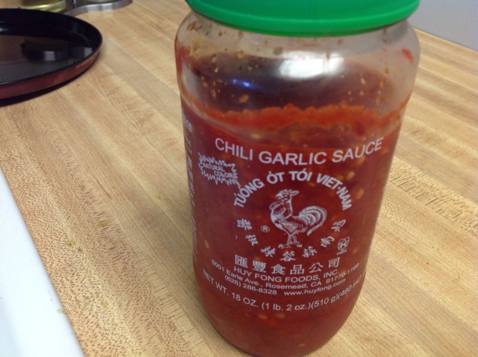 And the chili garlic sauce, this is what I used a Vietnamese sauce, I can't live without this in my house
