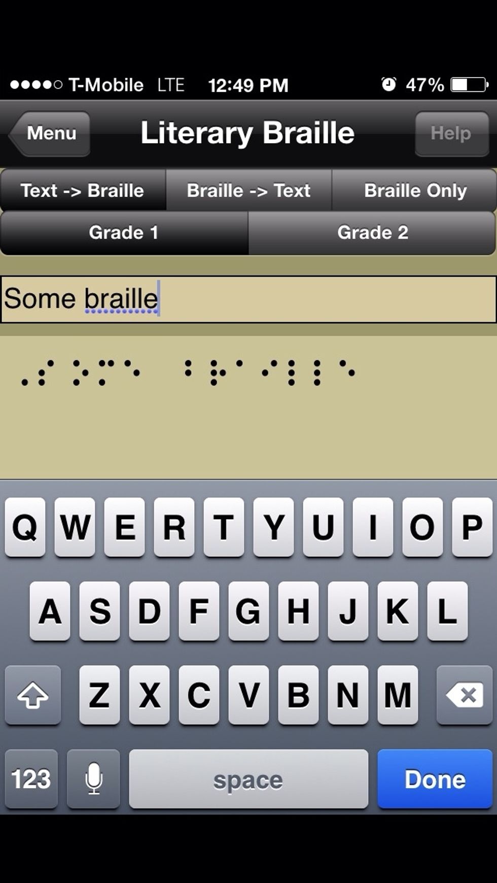 As you type, the app will convert your typed text to Braille.