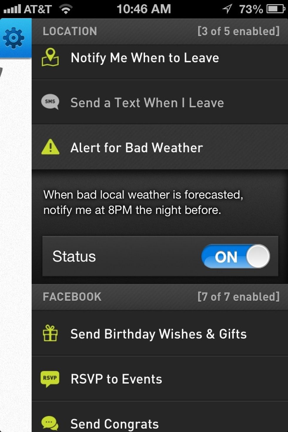 Be notified of bad weather predictions the night before so you can better plan for it the next morning.