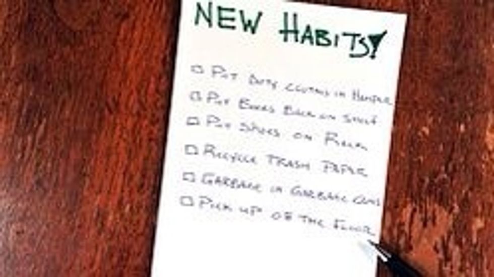 Break the habits that lead to filth.
