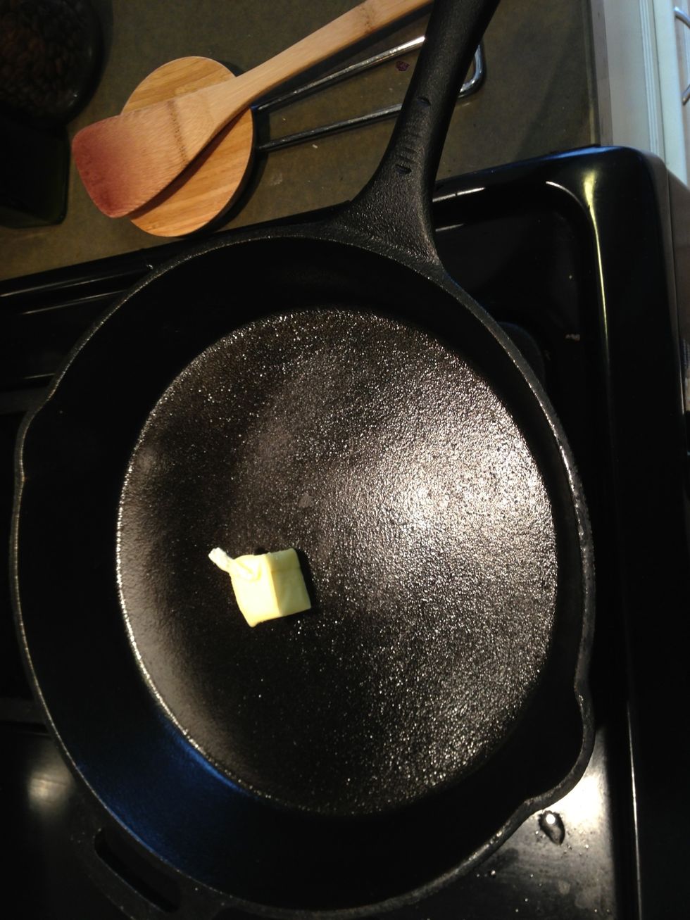 Butter in your cast iron skillet. You don't have one? Go buy one, they're $30 and it will change your life. Be sure to season it properly before use.