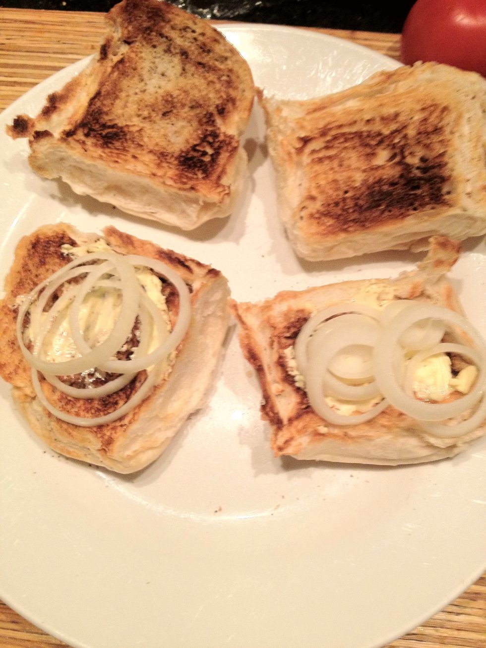 Butter your buns and add the onion's