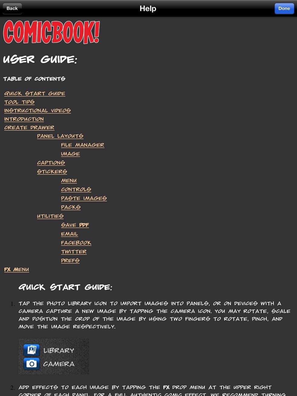 By pressing the "?" in the top left corner, the help screen will be activated.