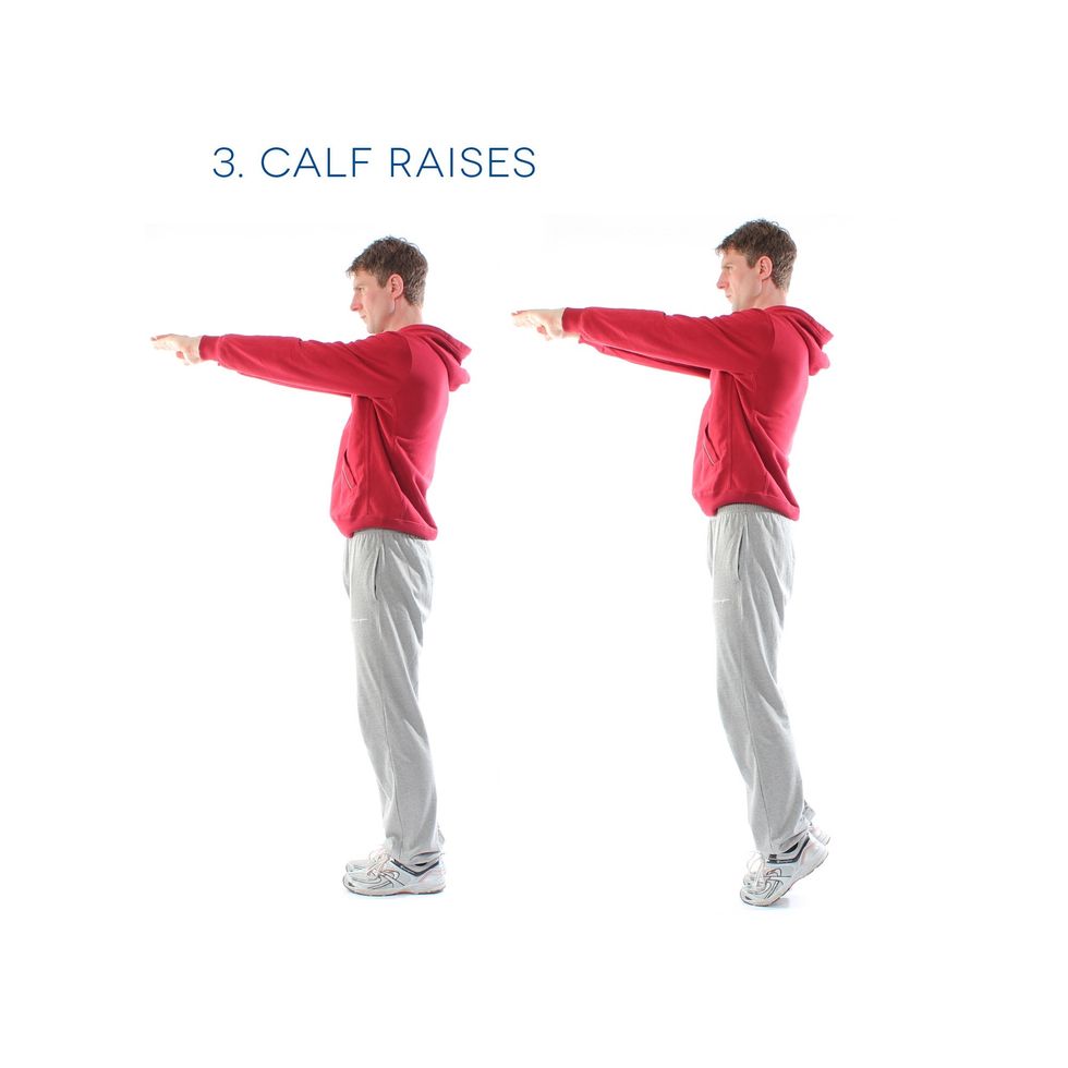 Calf Raises - Stand up straight with your feet together. Lift your heels and return down. Do this for 1 minute.