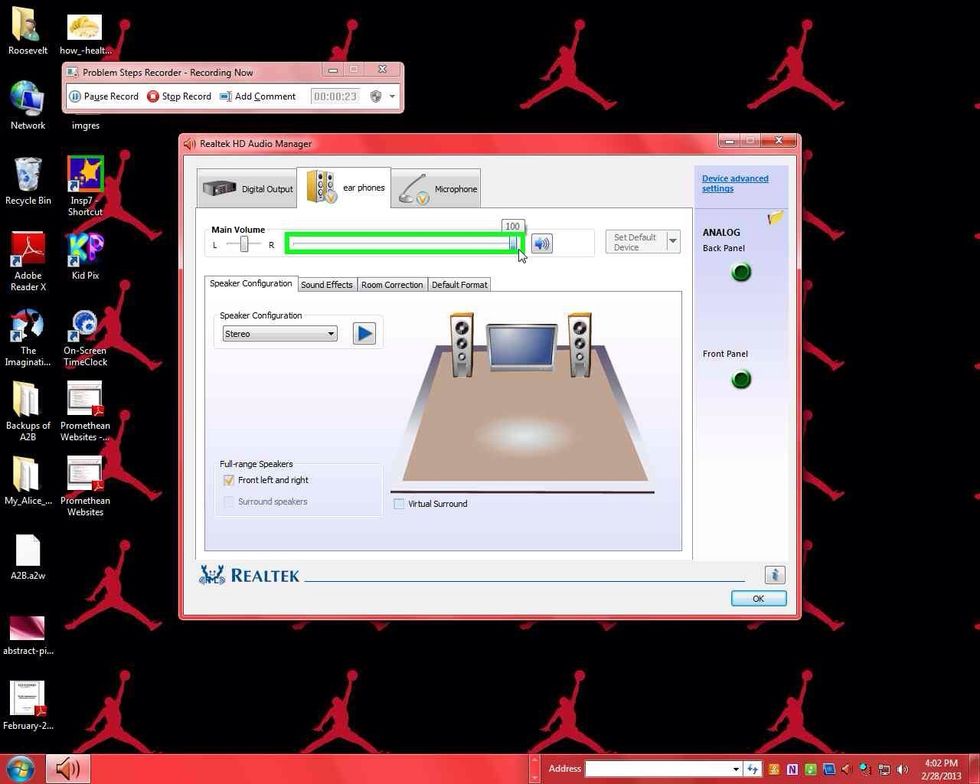 Check the volume level. Make sure it is not muted or down all the way. It is at 100 in this image.