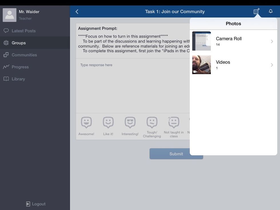 Choose "Camera Roll" for pictures or screen shots.