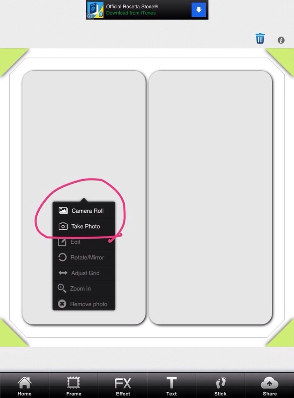 Choose from either your camera roll or take one