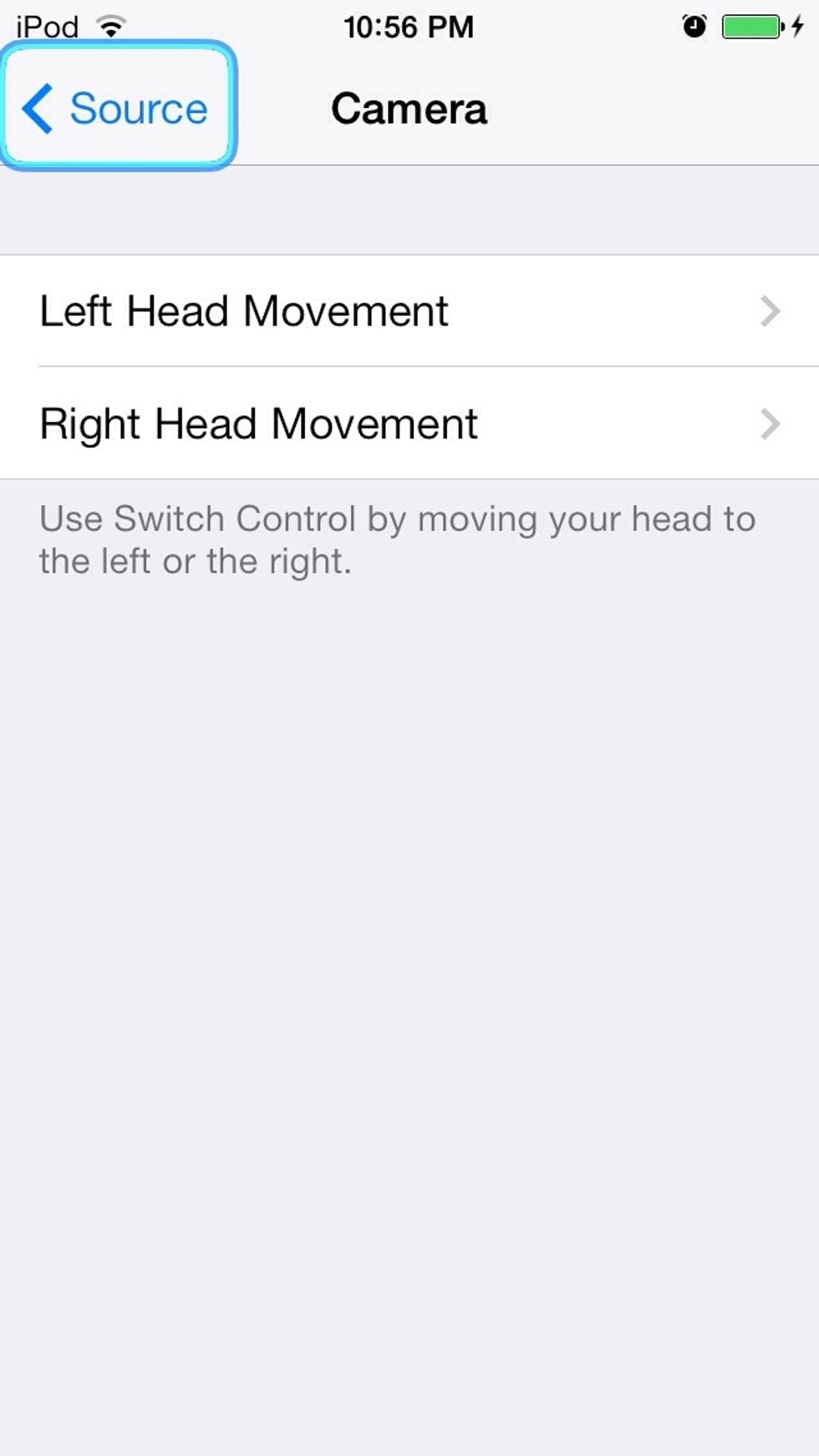 Chose the way that you would like to move your head to activate control. There can be one for each.