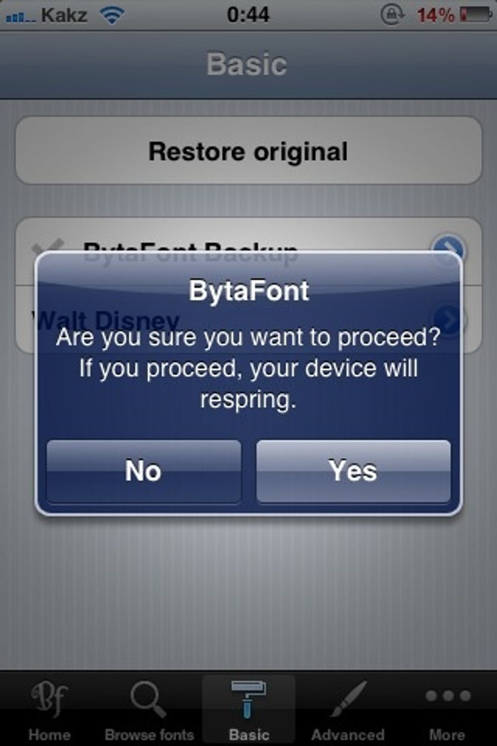 Click on walt Disney  You will an alert like this  Click yes After the respiring your phone fonts changed to the your preferred font ( here ..Walt Disney )