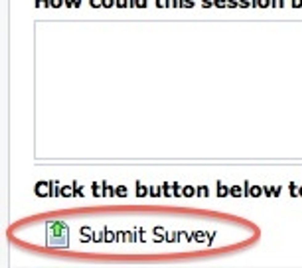 Complete the survey and click "Submit Survey"