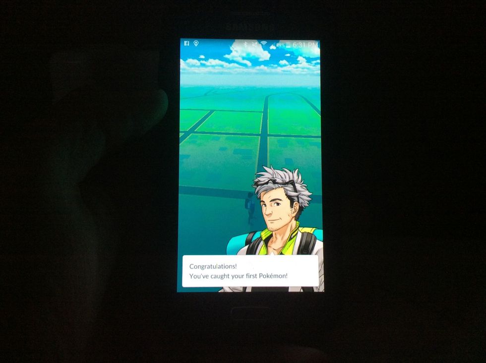Congratulations know your ready to go out side and catch those wild Pok\u00e9mon
