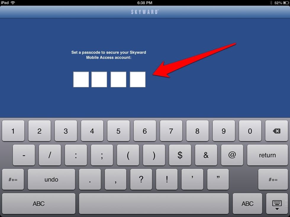 Create a 4 digit pin.  This will keep you from having to log in every time you open the app.
