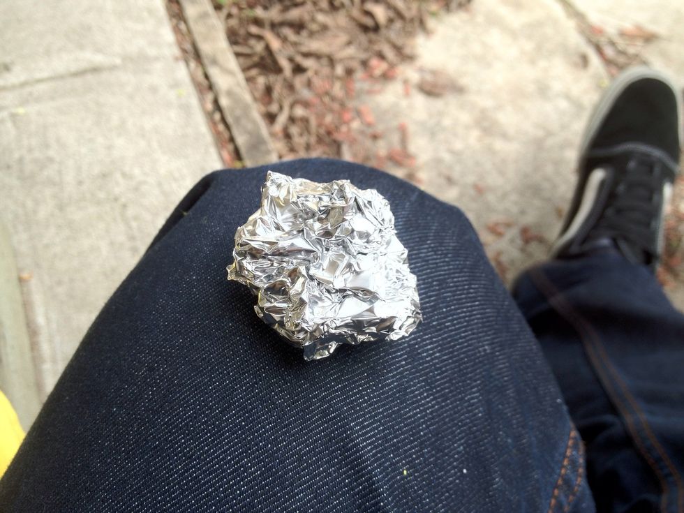 Crumple some foil to the size of a golfball.
