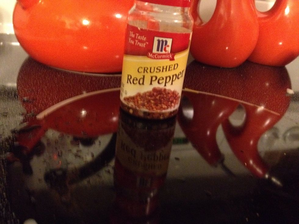 Crushed red peppers 1/4 a teaspoon