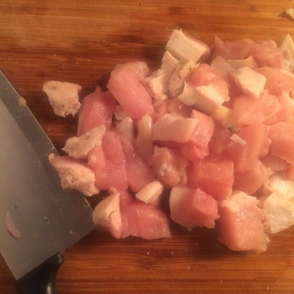 Cut chicken into Cubes.
