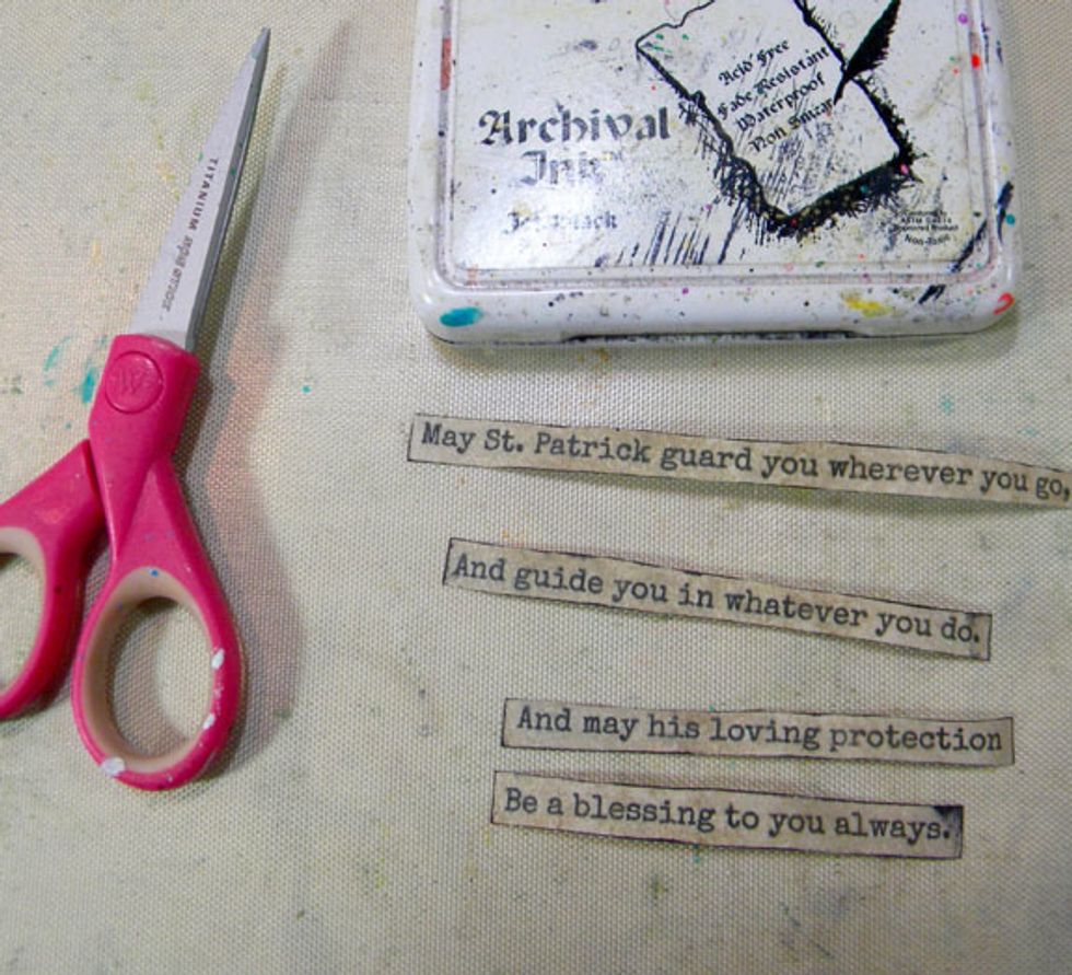 Cut out the sentences and the St. Patrick words and edge them with Archival Ink. Add them to the canvas using matte medium.