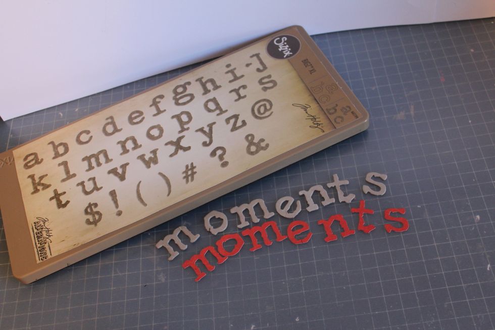 Die cut letters out of scrap chipboard and pattern paper; adhere together.