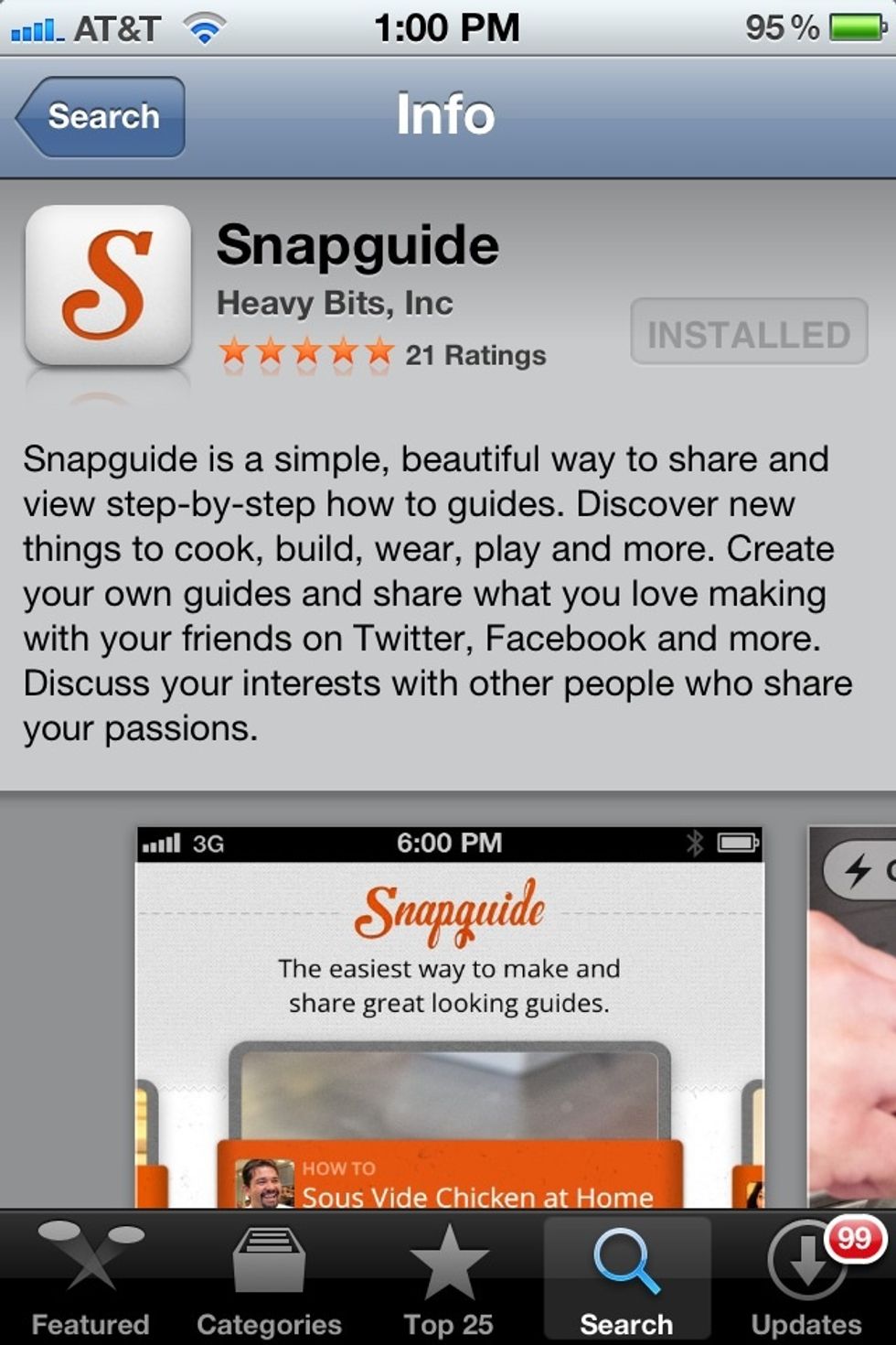 Download the free Snapguide app onto your iPhone. It\u2019s only available in the App Store -- sorry, Android users.