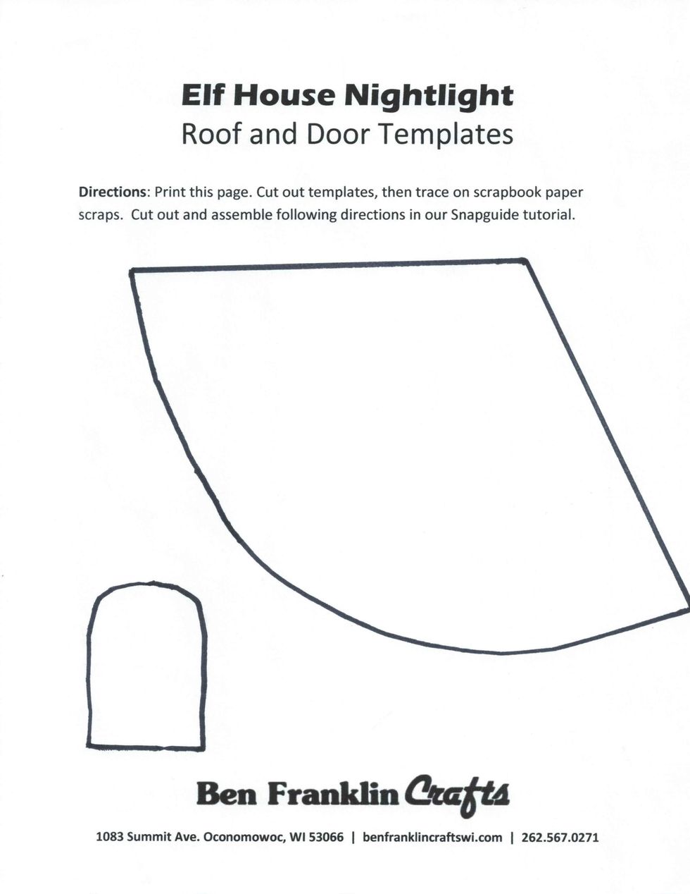 Download the FREE template we've provided for your roof and door from http://goo.gl/iQPqNv. Print the template and cut out the roof pattern.