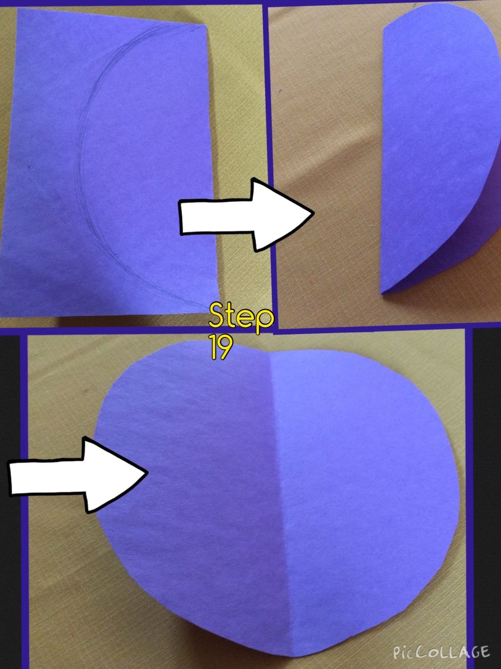 Draw a half circle and cut it out.