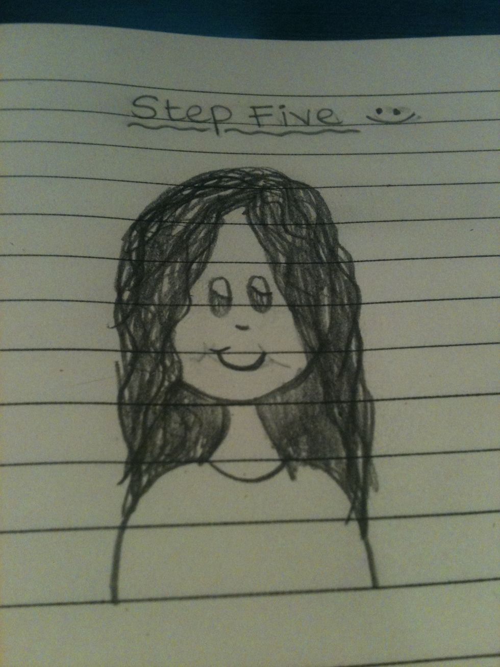 Draw a smile and a nose. \ud83d\udc44\ud83d\udc43