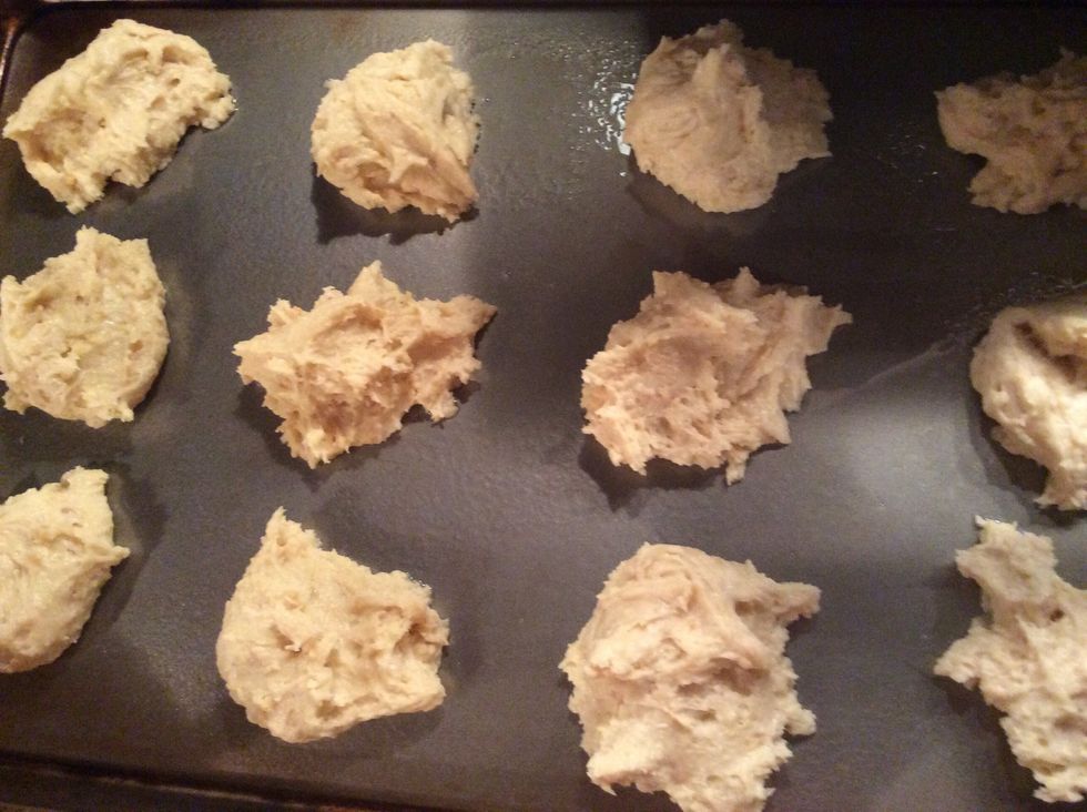 Drop the dough 1 inch apart onto a greased pan.