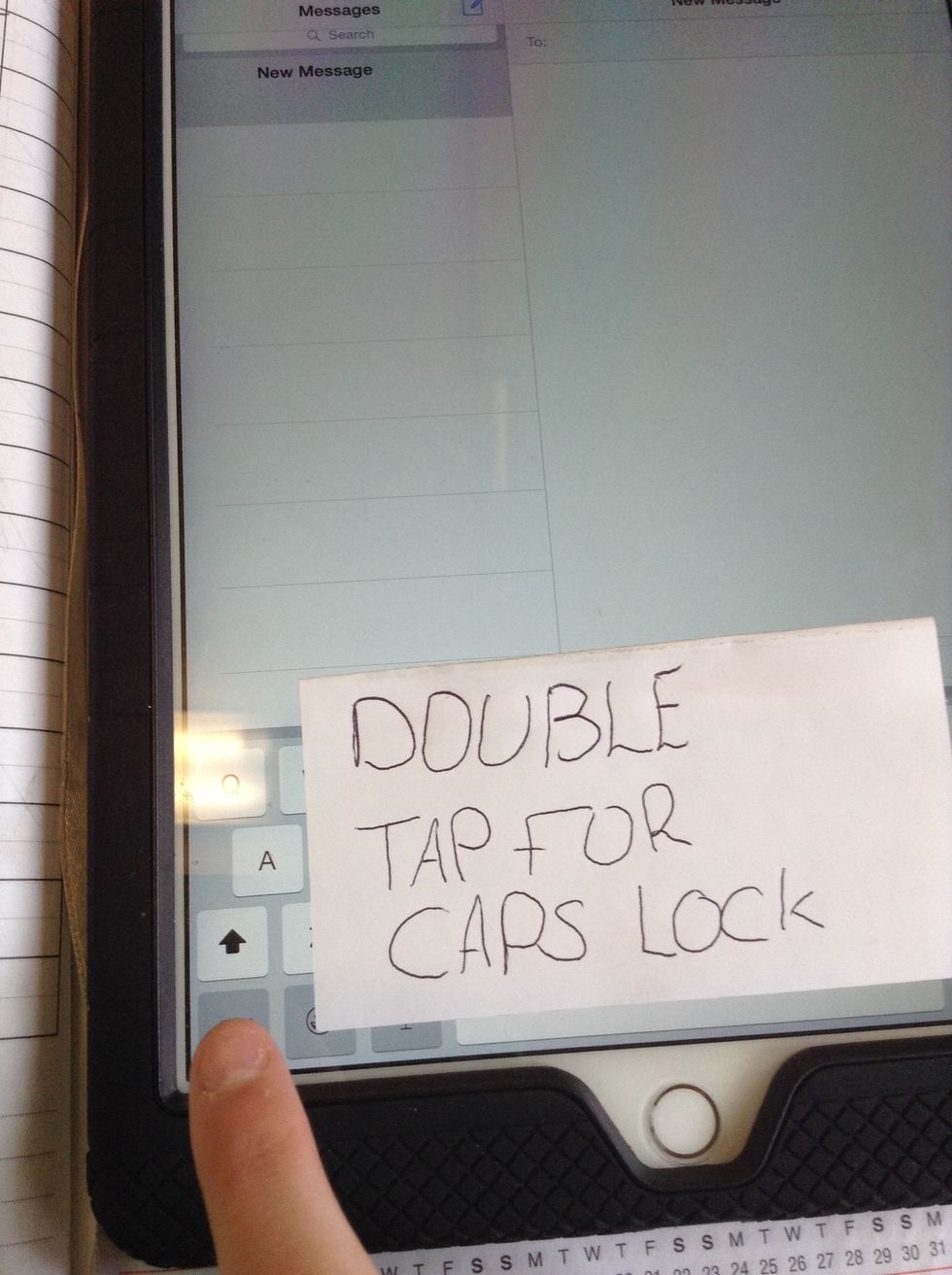 Easy life hack 2: for caps lock double tap the caps arrow x